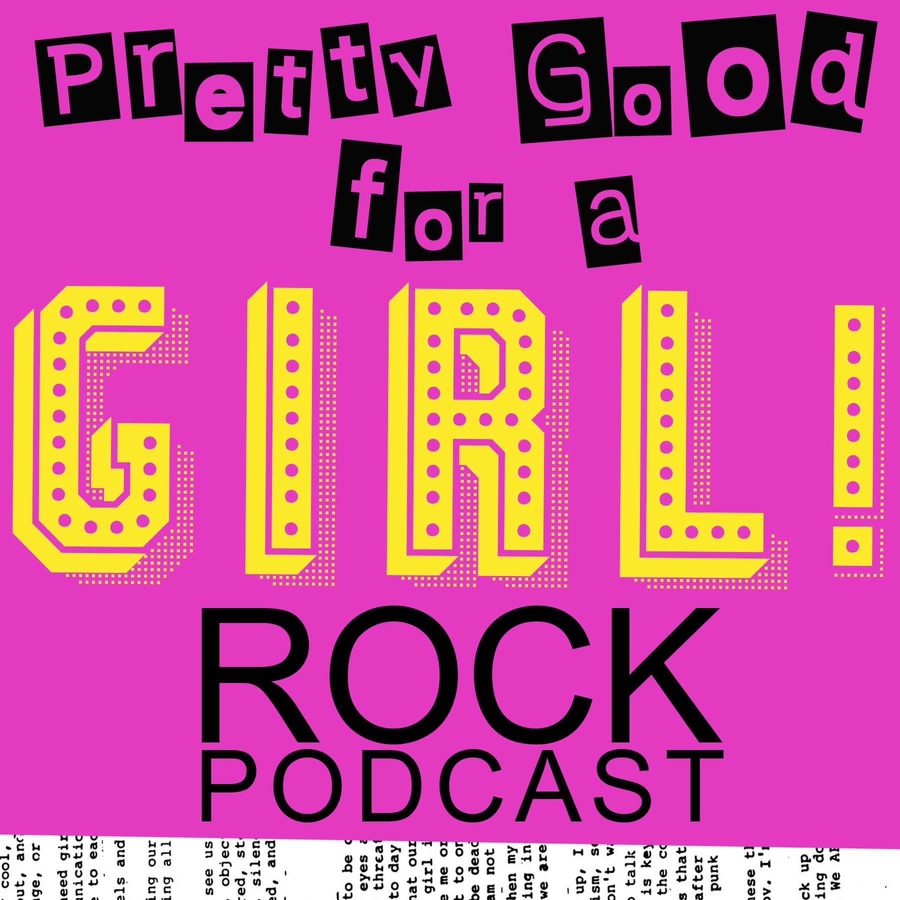 Pretty Good For A Girl Podcast