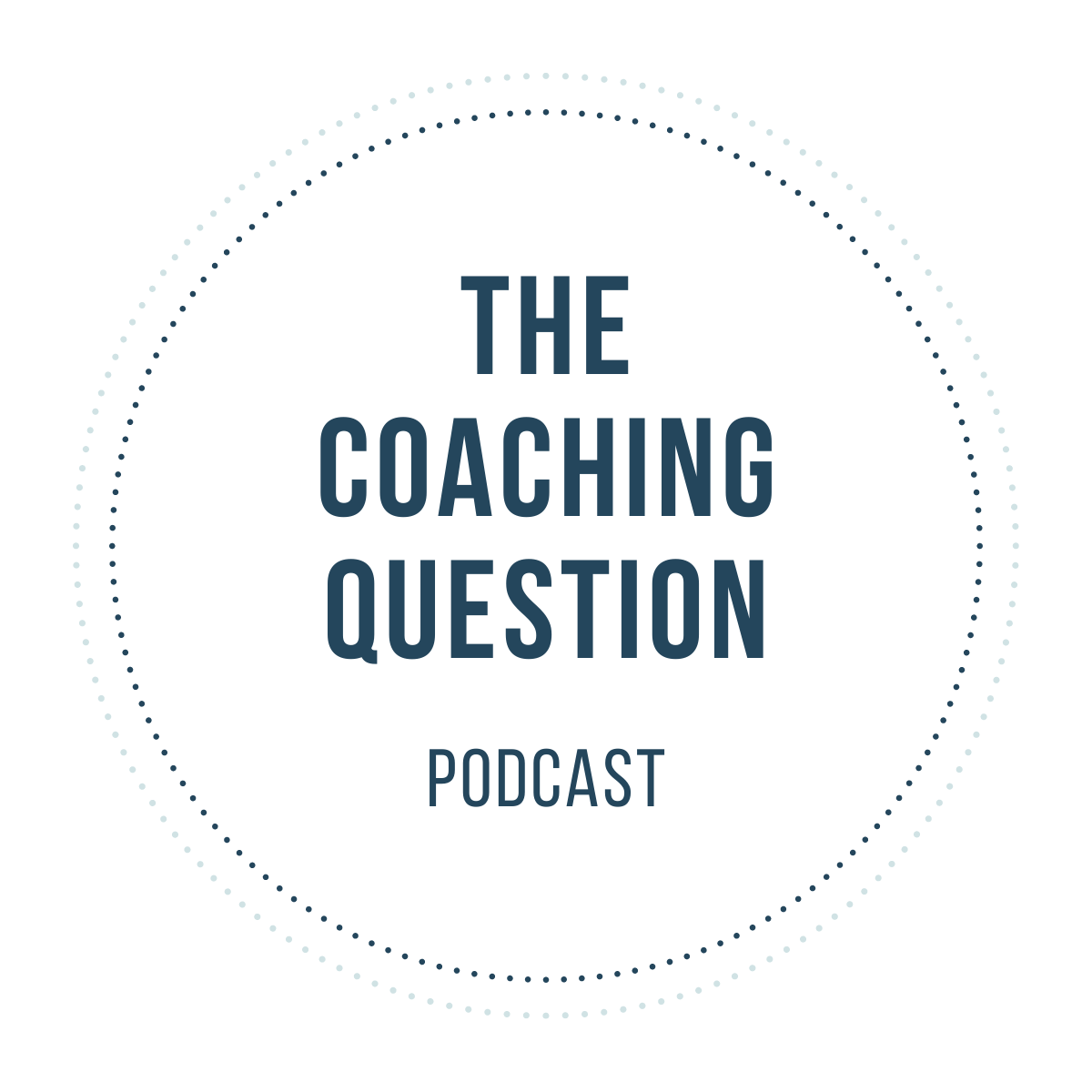 The Coaching Question Podcast