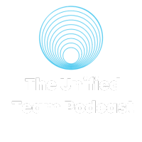 The Unified Team Podcast