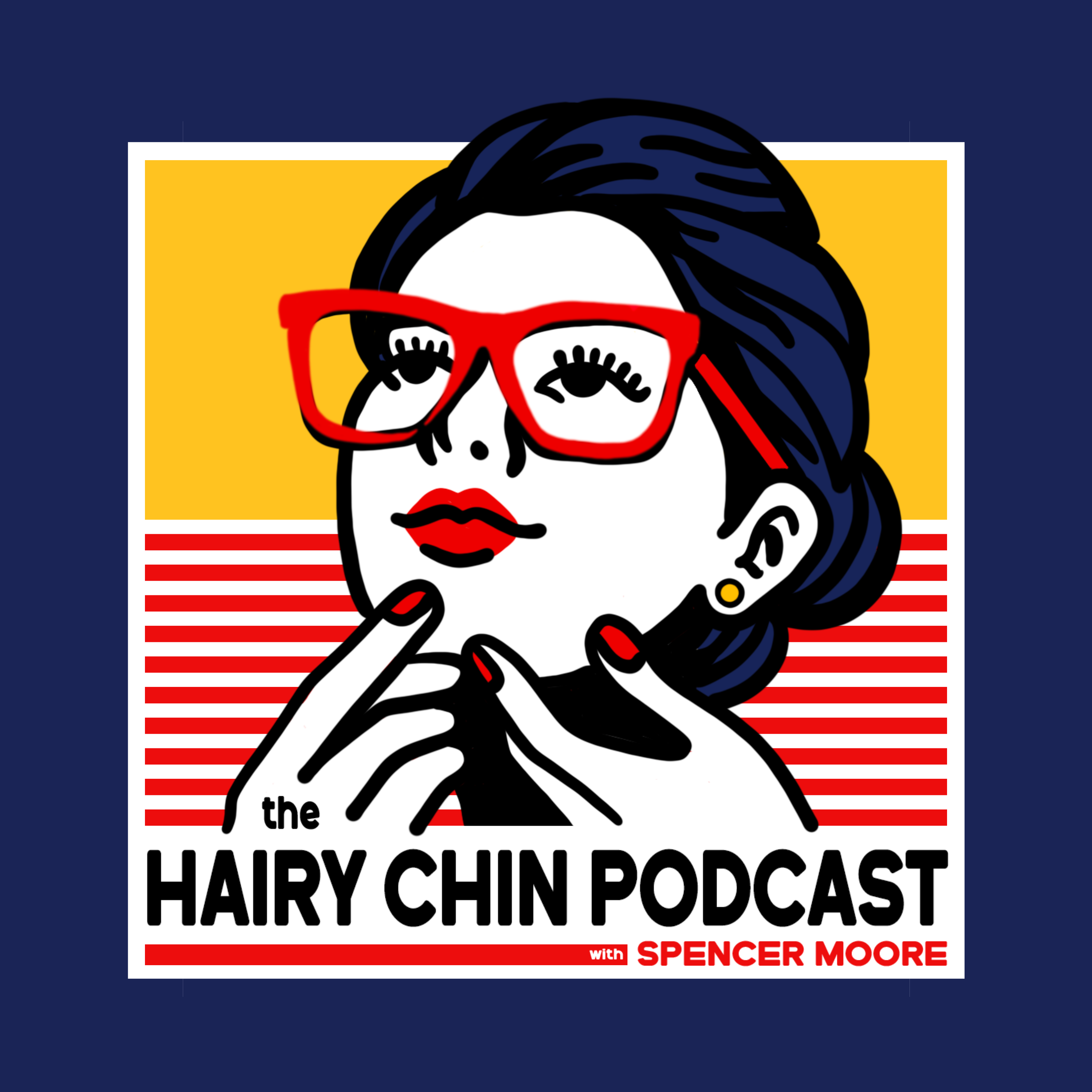 The Hairy Chin Podcast with Spencer Moore