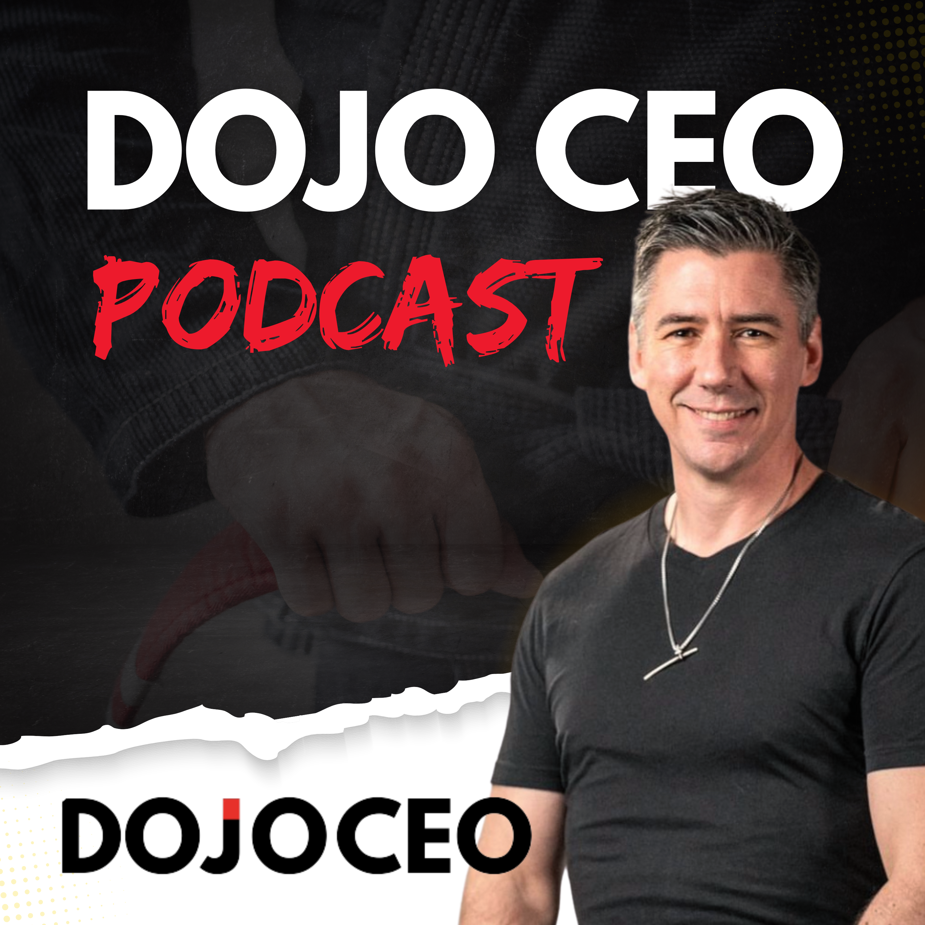 DOJOCEO™ Podcast