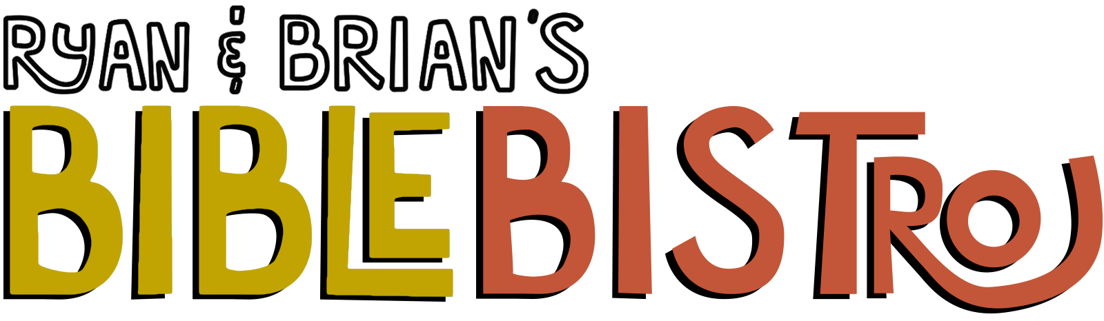 Ryan & Brian's Bible Bistro
