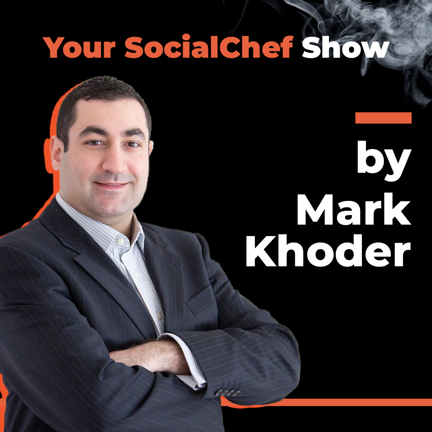 Your SocialChef Show By Mark Khoder