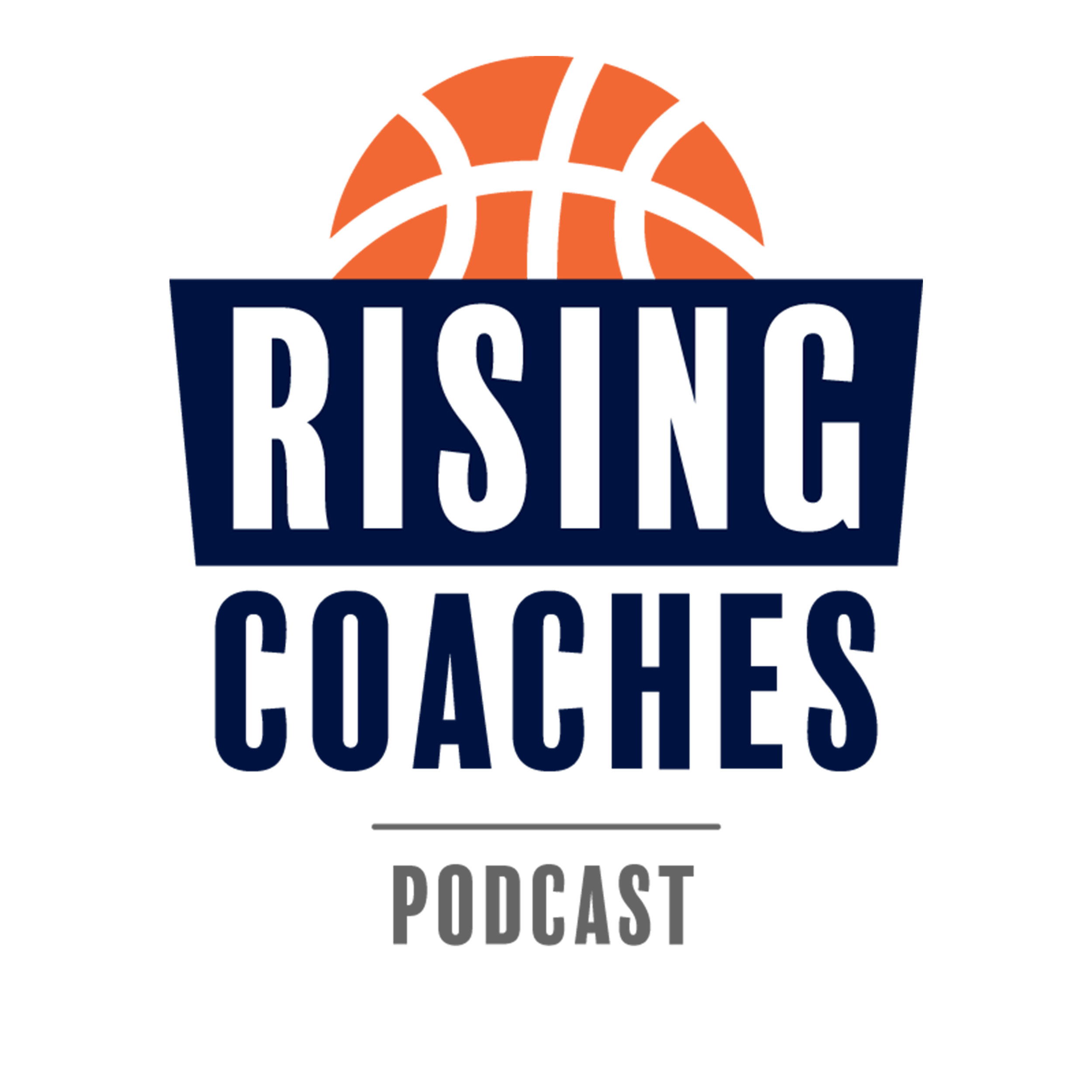The Rising Coaches Podcast