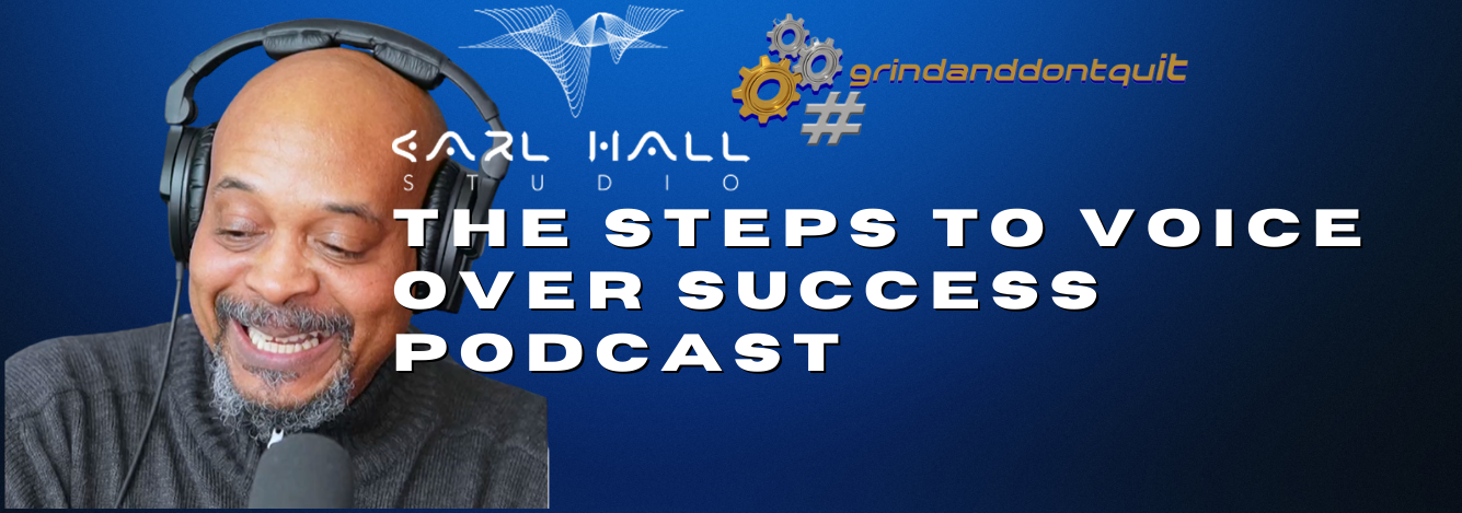 The Steps To Voice Over Success Podcast