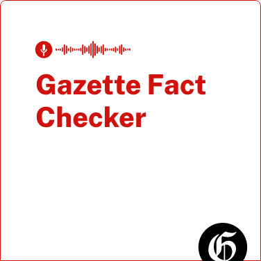 Gazette Fact Checker