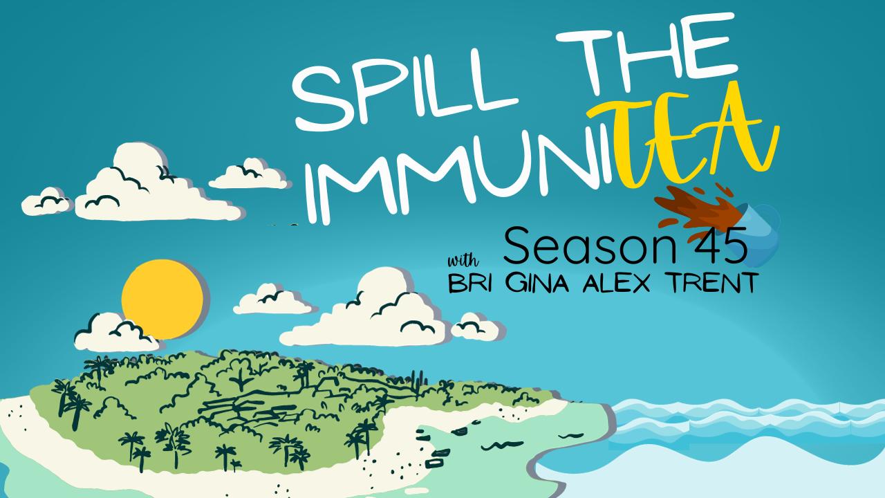 Spill the ImmuniTEA