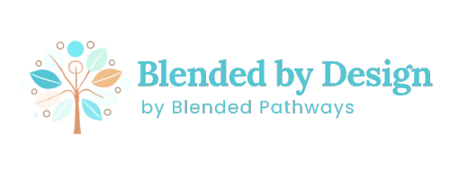 Blended by Design Podcast | Blended Pathways