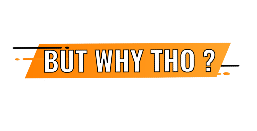 But Why Tho? The Podcast