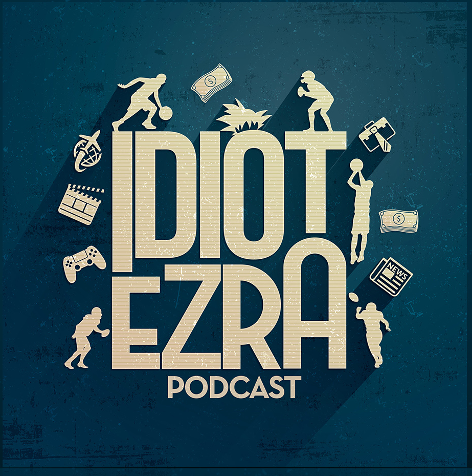 Idiot Ezra Podcast