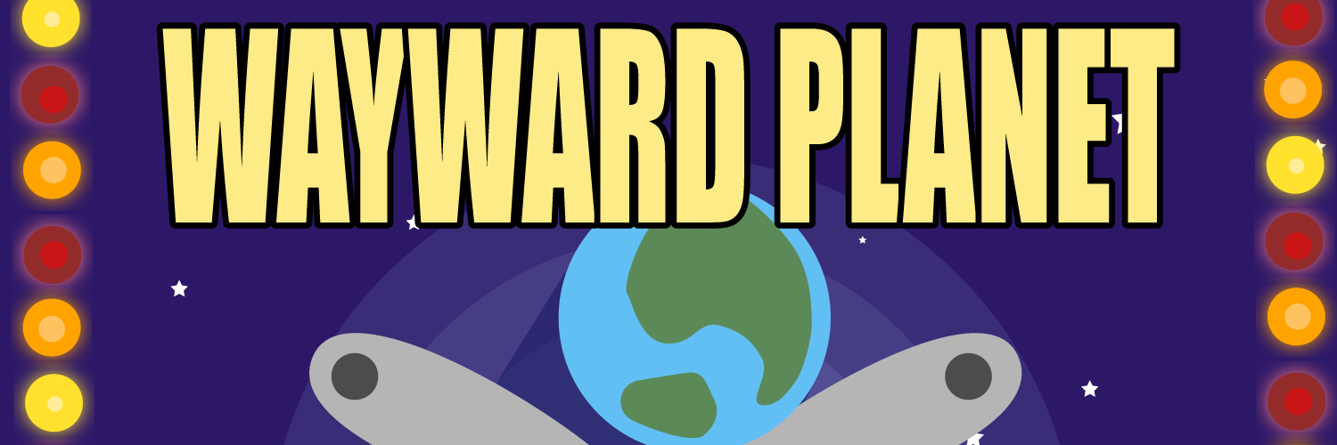 Wayward Planet