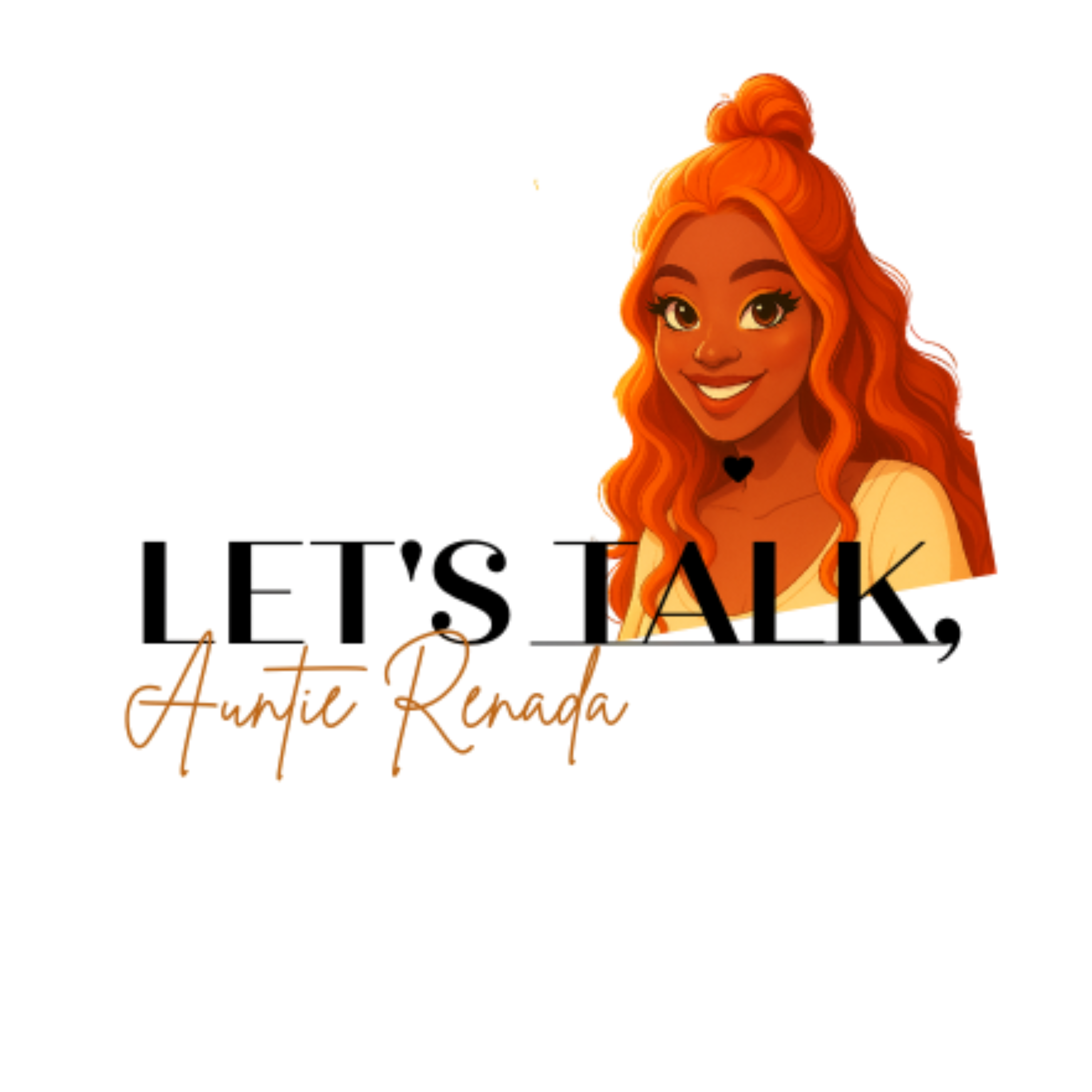 Let's Talk Auntie Renada