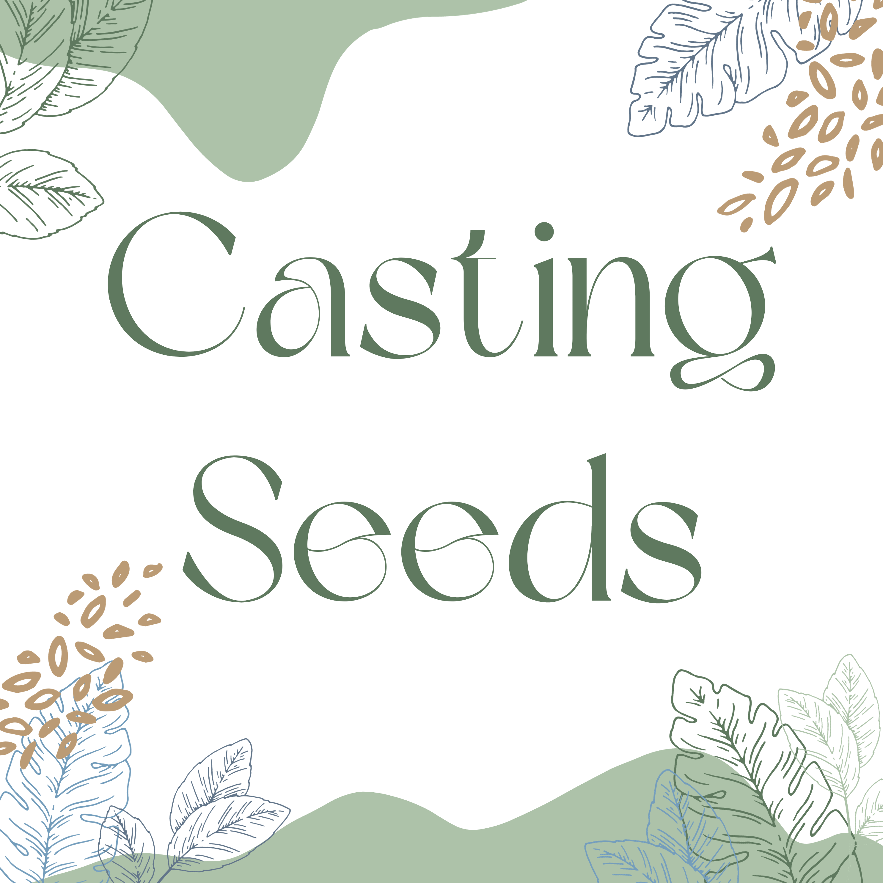 Casting Seeds