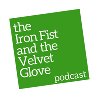 The Iron Fist and the Velvet Glove
