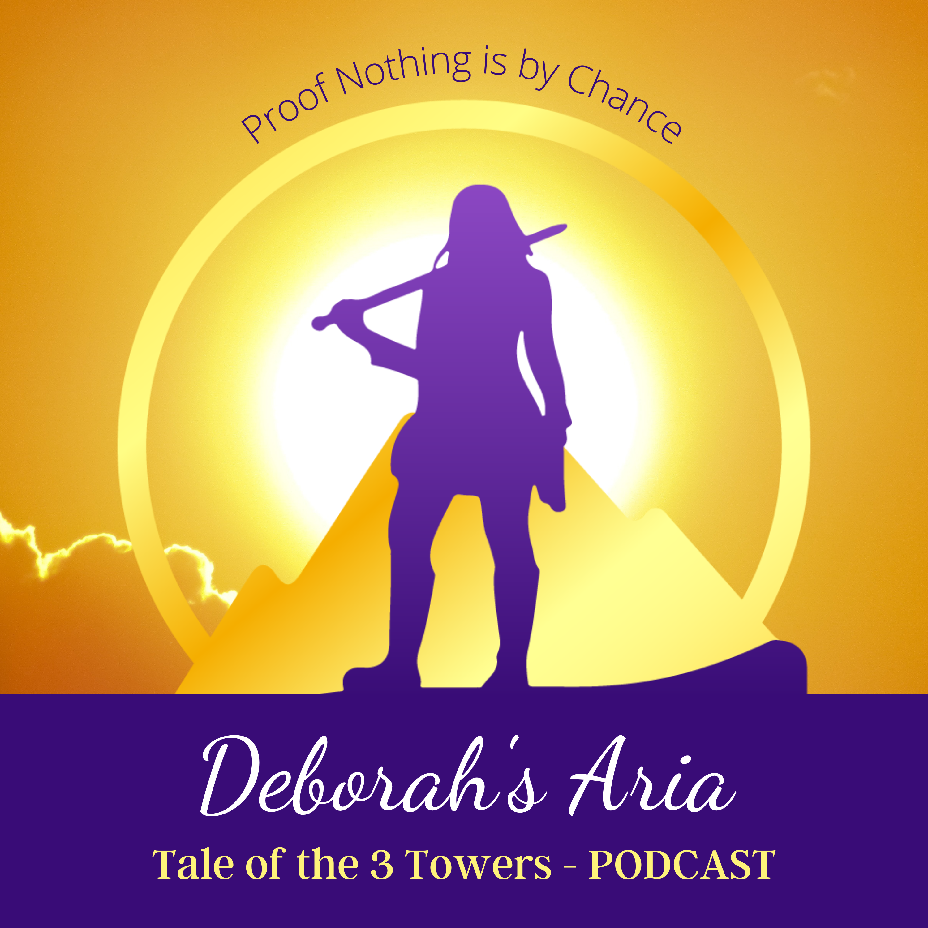 Deborah's Aria, Tale of the 3 Towers