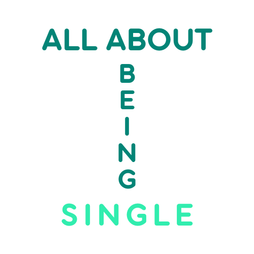 All About Being Single