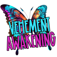 Vehement Awakening