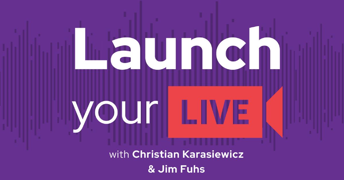 Launch Your Live