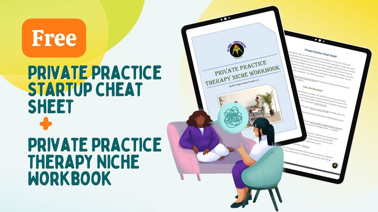 GRAB THE FREE PRIVATE PRACTICE STARTUP GUIDE + THERAPY NICHE WORKBOOK
