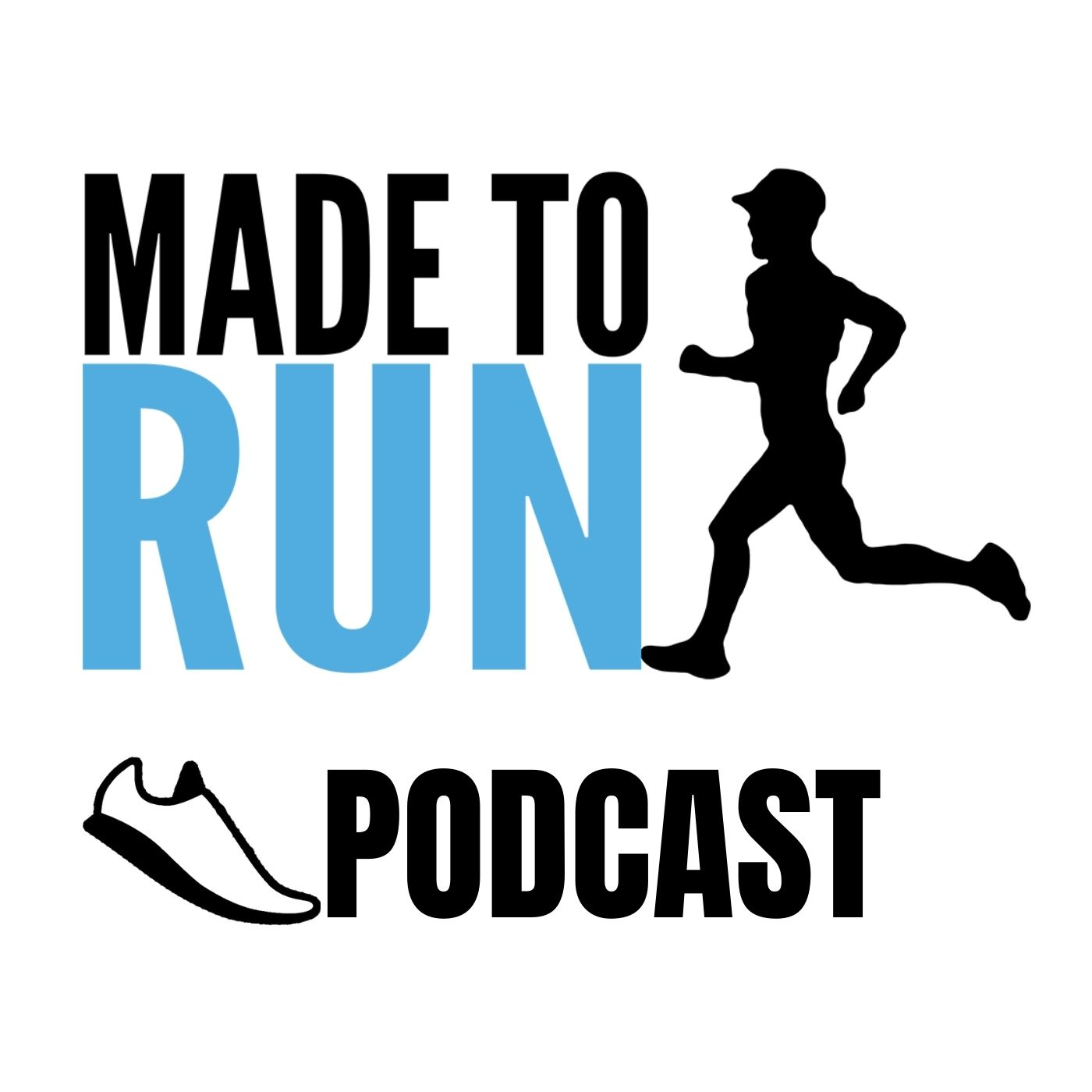 Made to Run Podcast