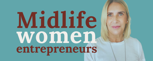 Midlife Women Entrepreneurs
