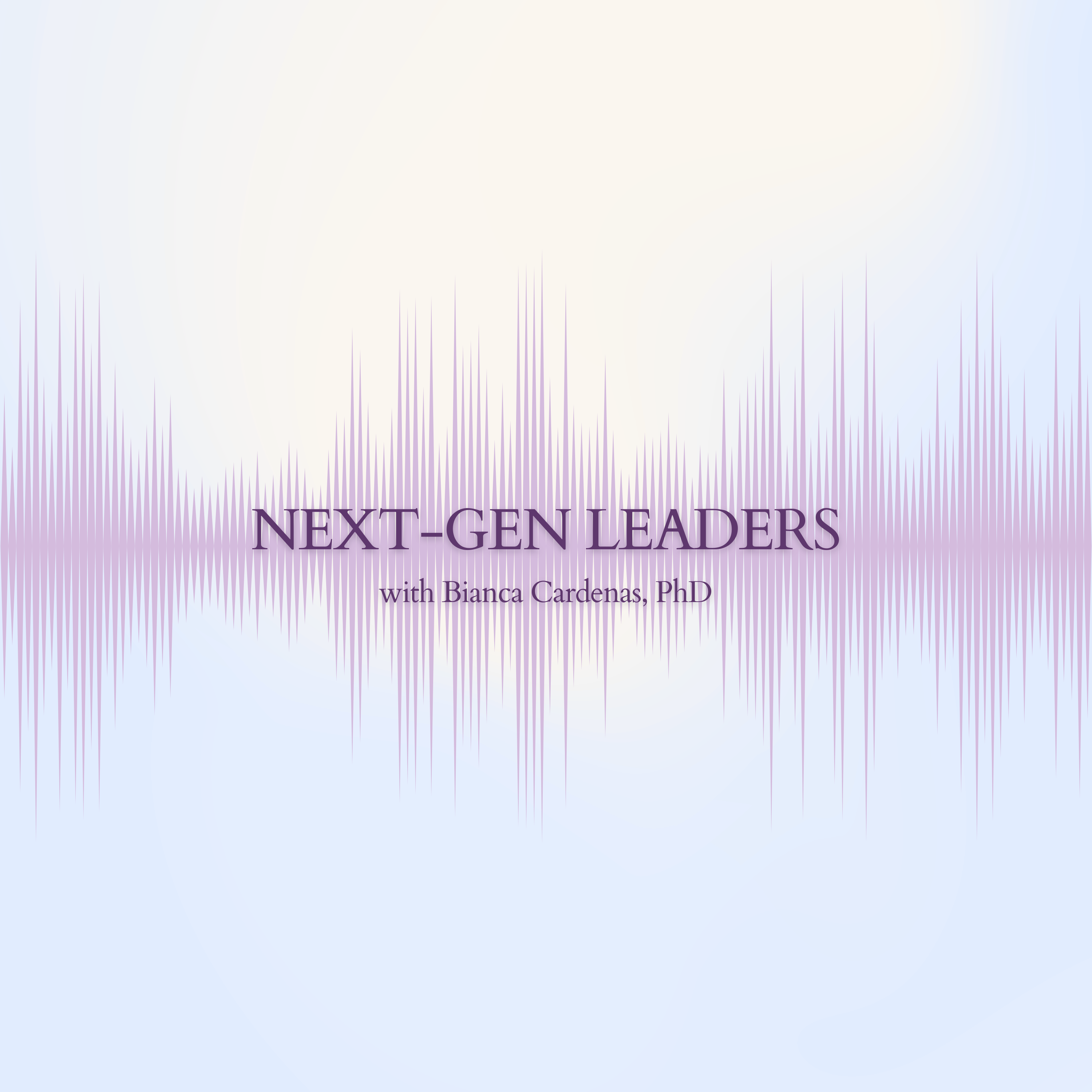 Next-Gen Leaders