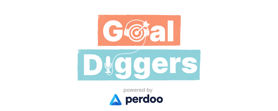 Goal Diggers — everything OKR, KPIs, and strategy.