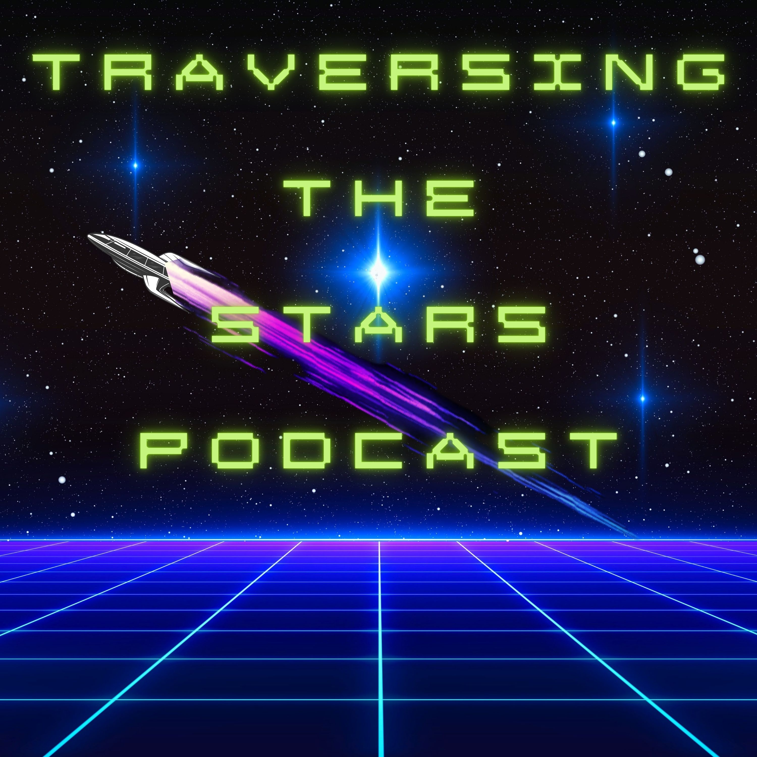 Traversing The Stars Podcast