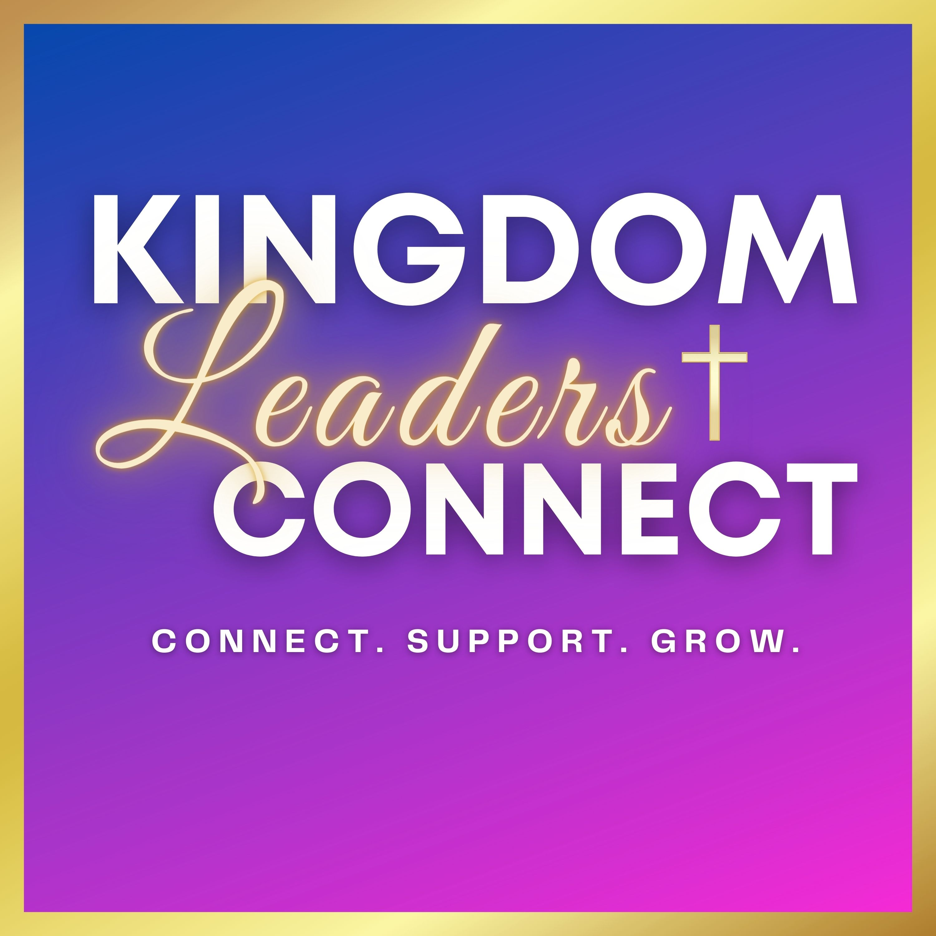 Kingdom Leaders Connect