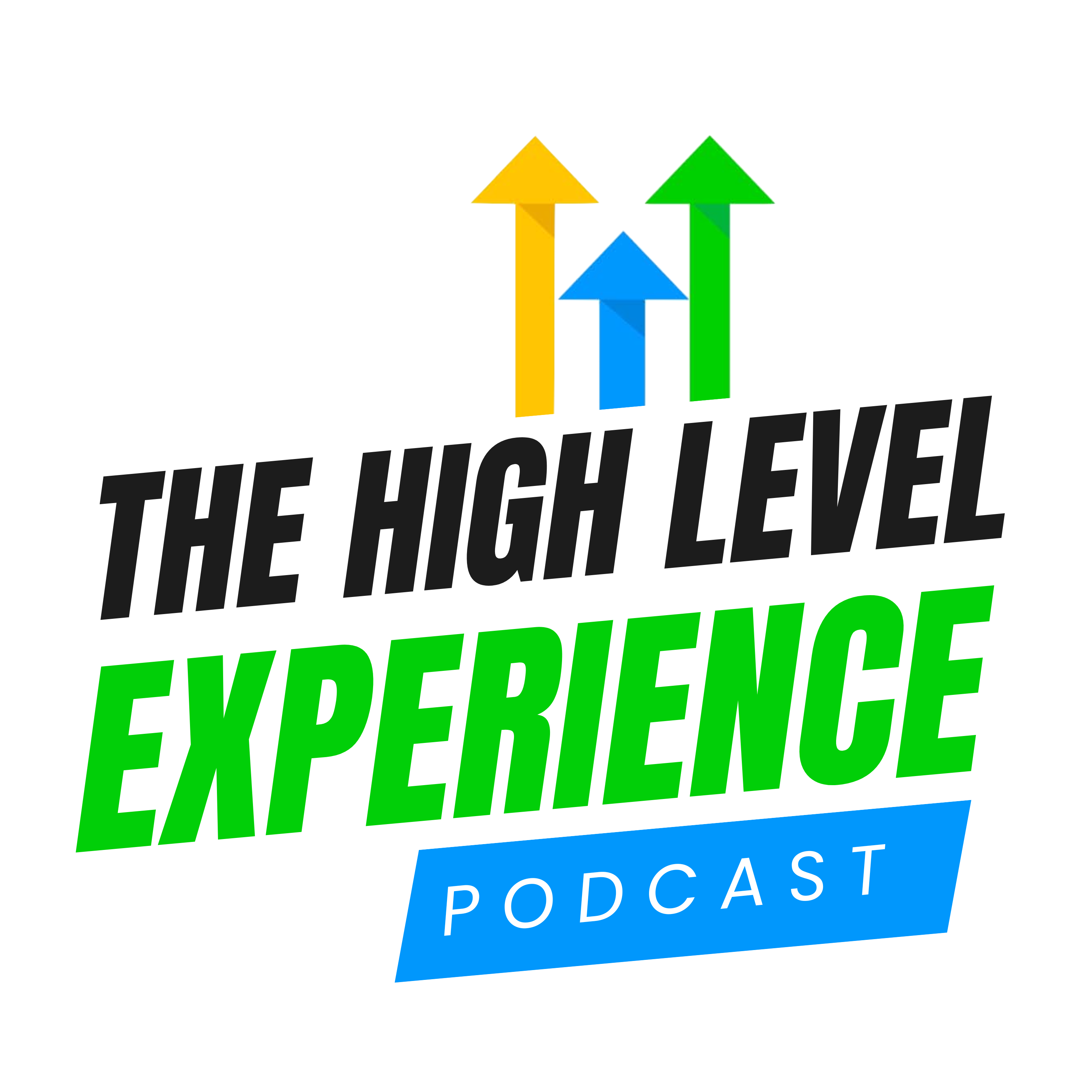 The High Level Experience Podcast