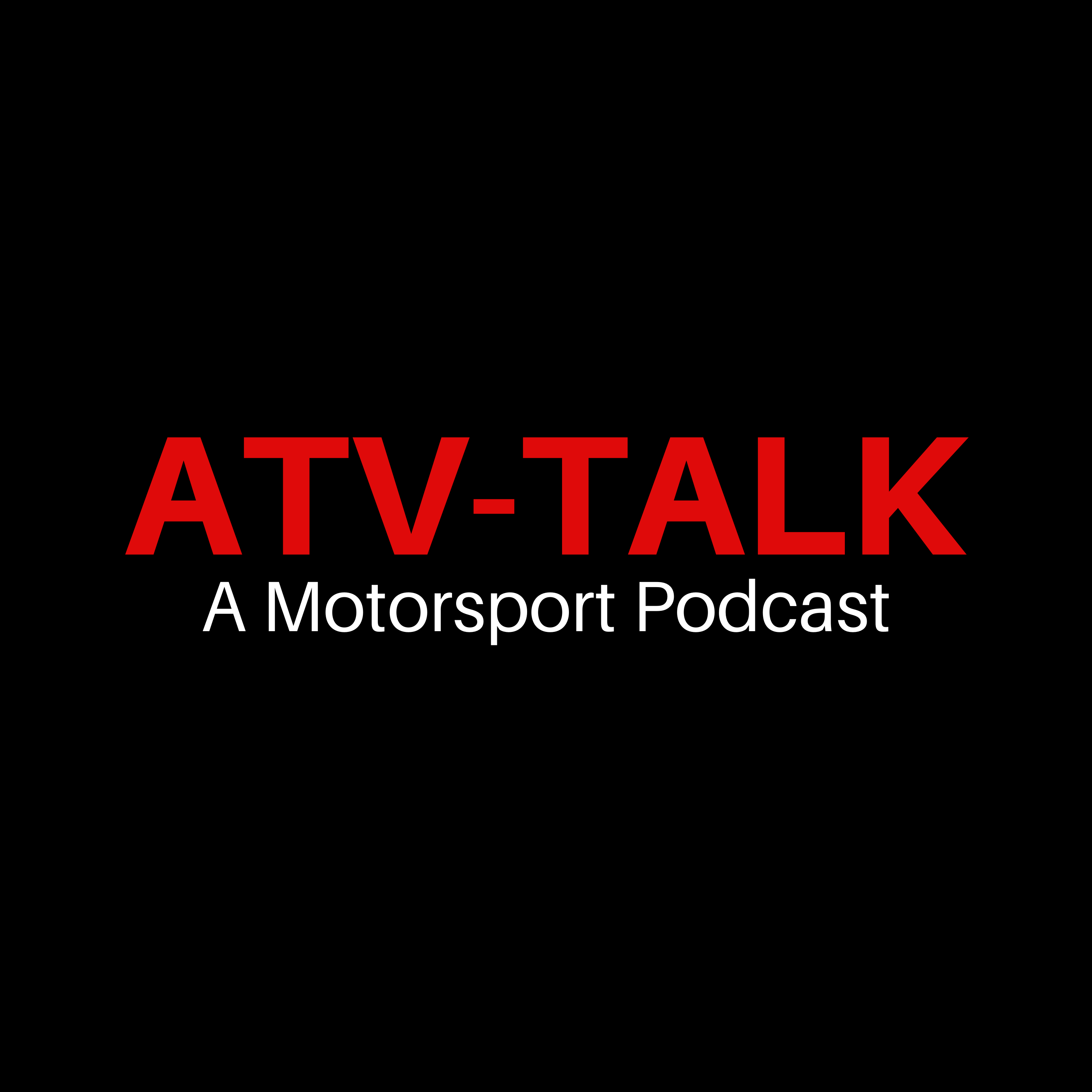 ATV-TALK a Motorsport Podcast