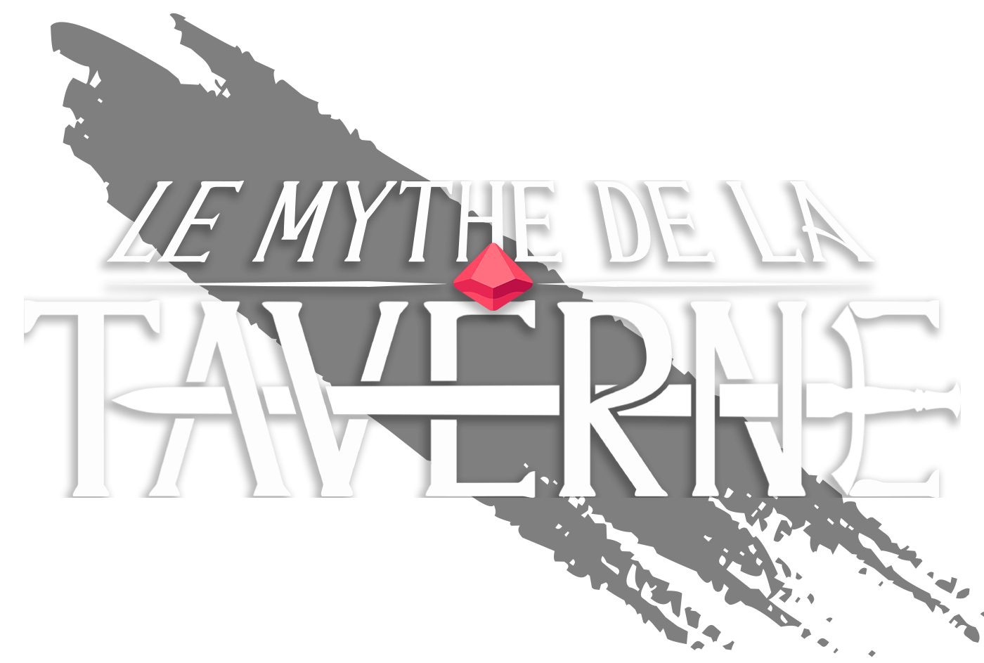 Le Mythe de la Taverne
