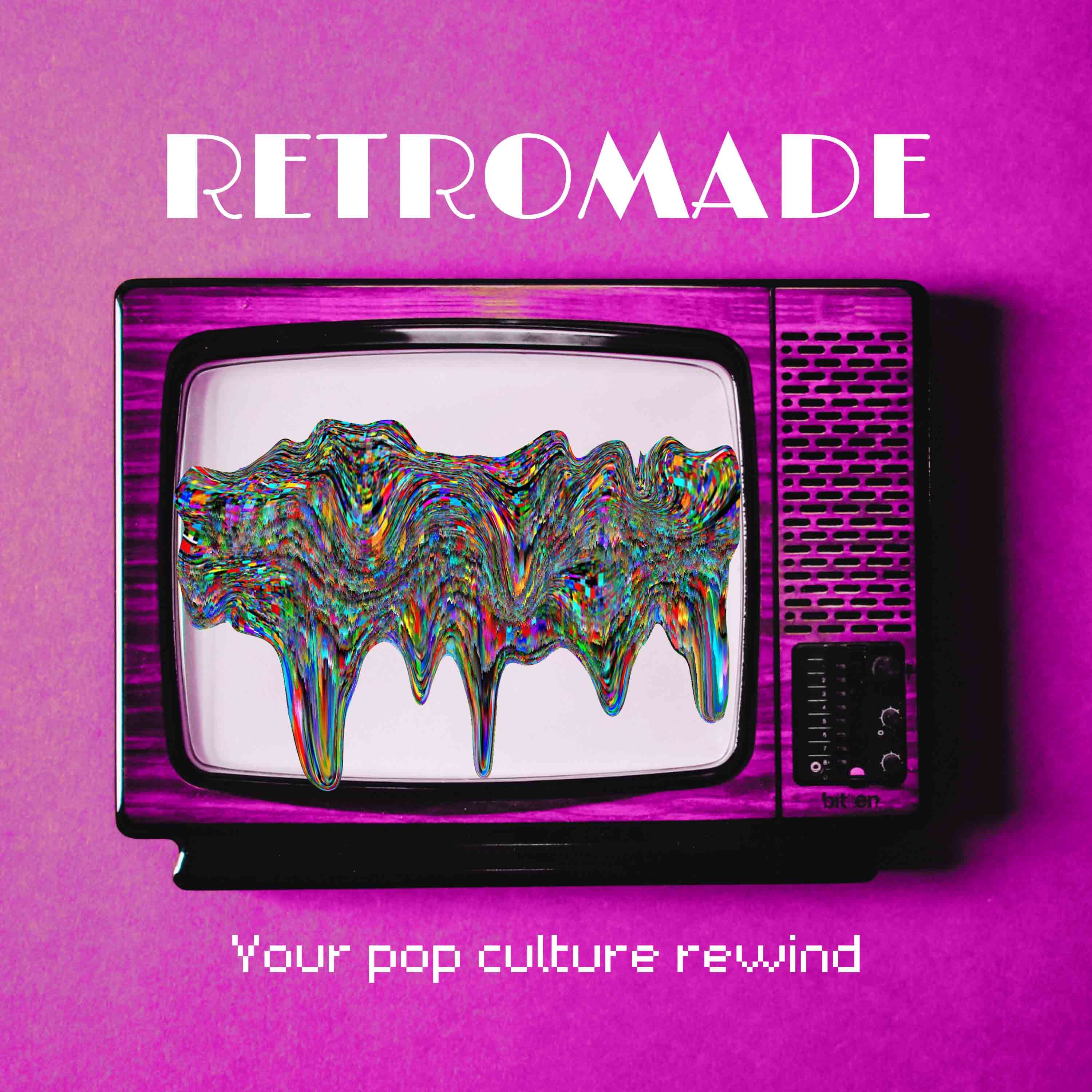 Retromade - Your pop culture rewind.