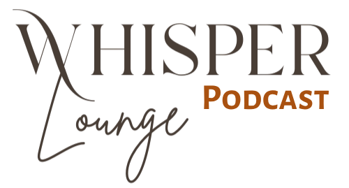 Whisper Lounge Podcast