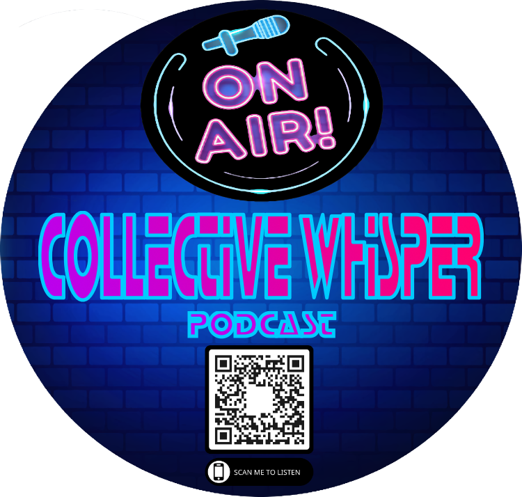 Collective Whisper podcast