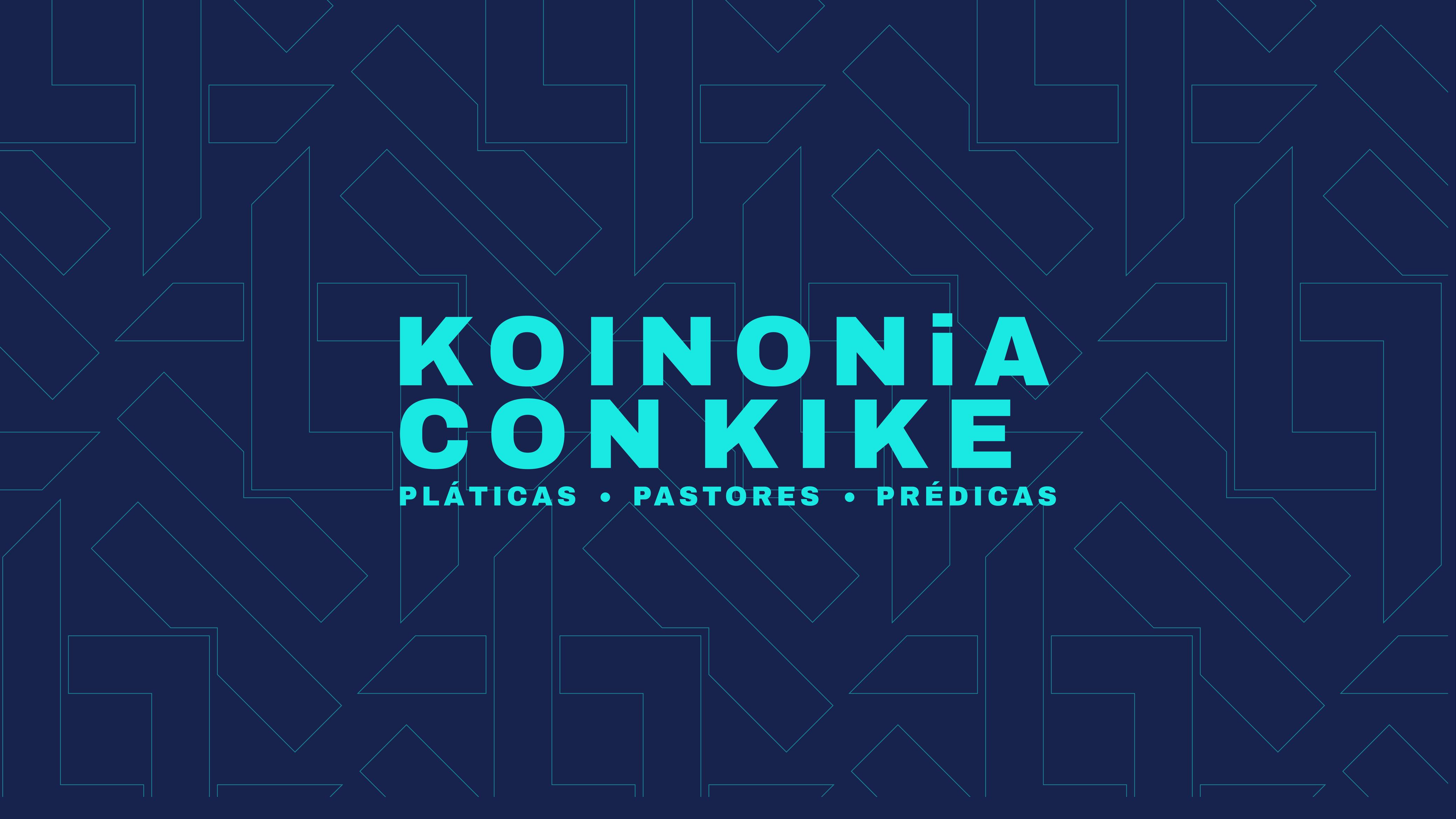 Koinonia con Kike