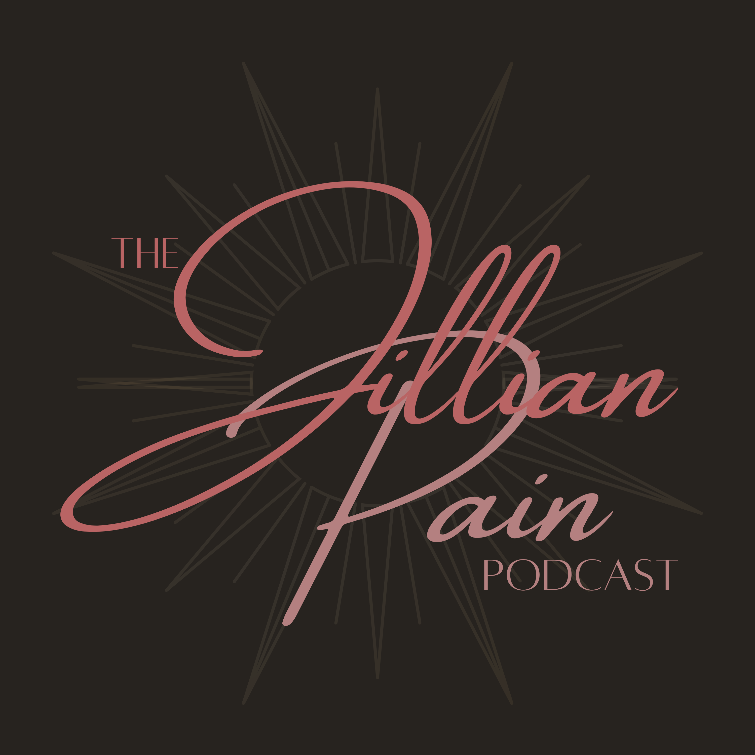 The Jillian Pain Podcast