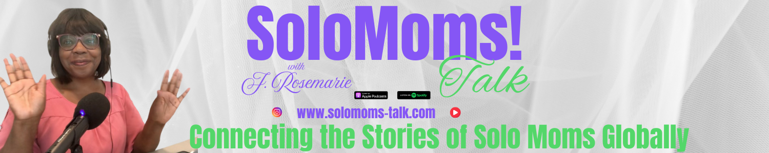 SoloMoms! Talk Podcast