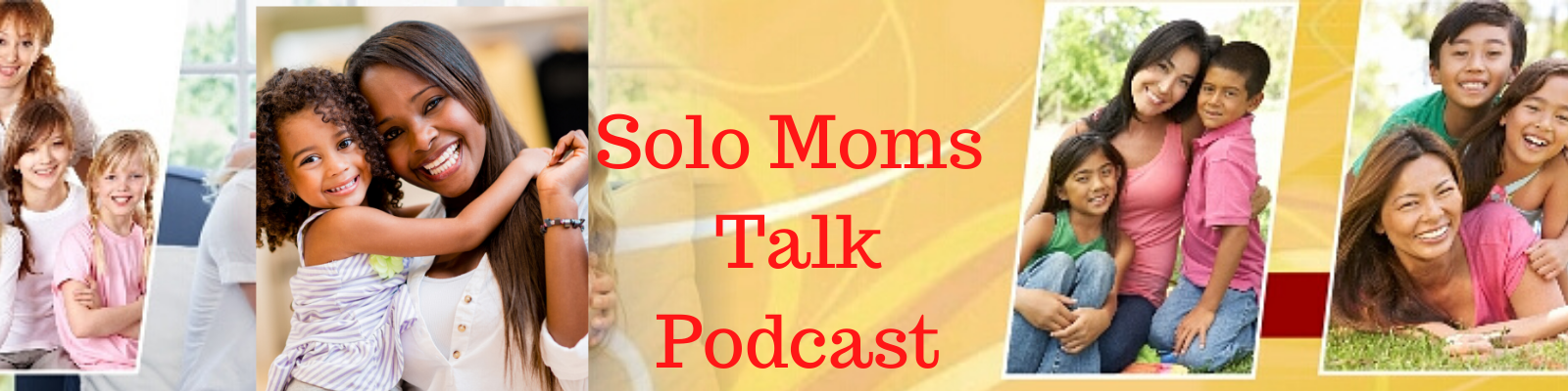 SoloMoms! Talk Podcast
