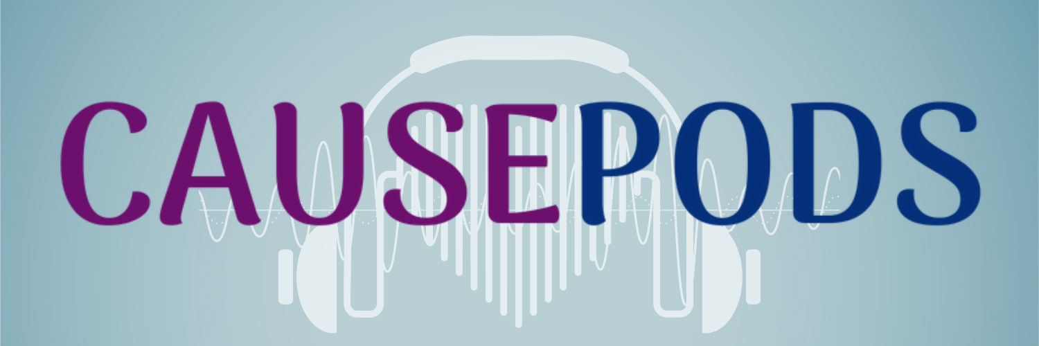 Causepods
