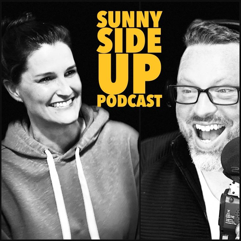 Sunny Side Up Podcast
