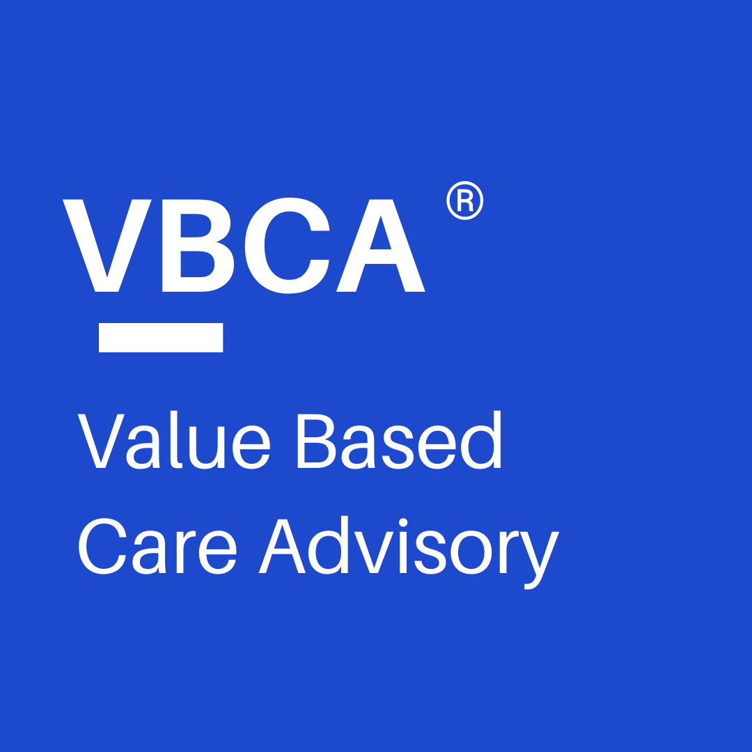 Value Based Care Advisory (VBCA)