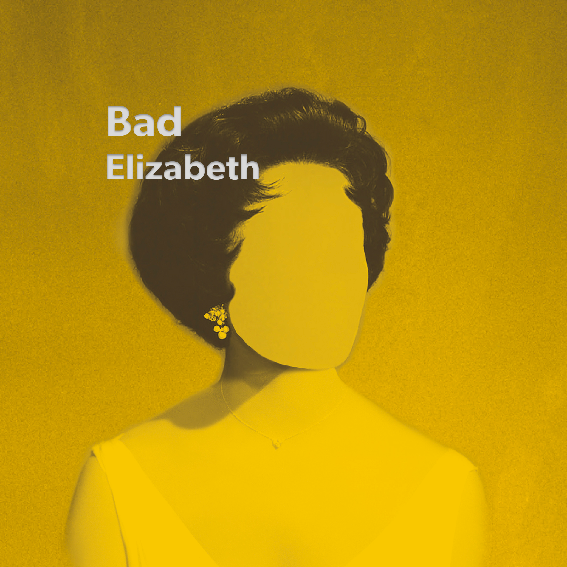 Bad Elizabeth