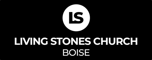Living Stones Church · Boise, ID