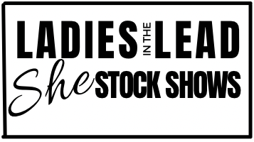Ladies in the Lead .. She Stock Shows!