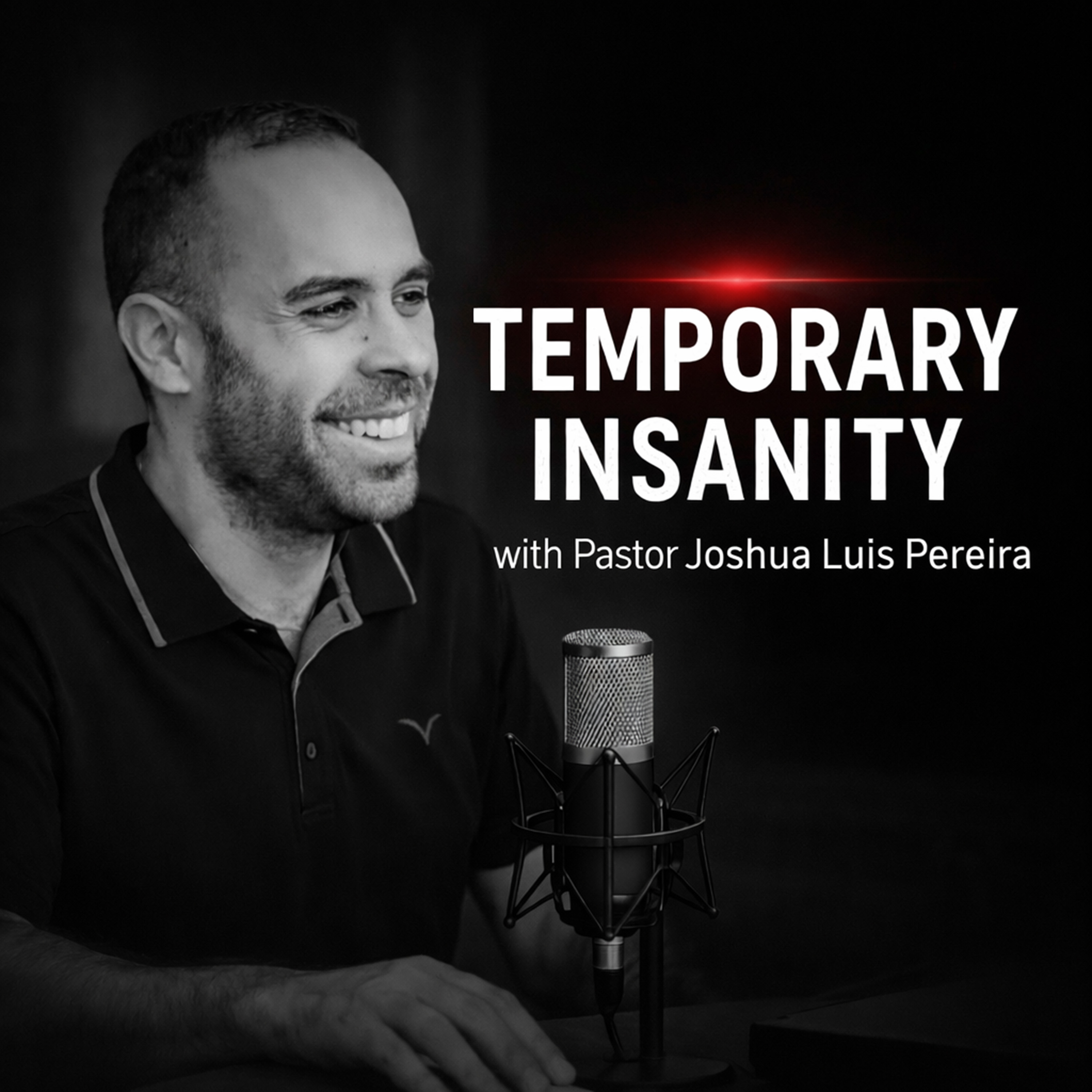 Temporary Insanity