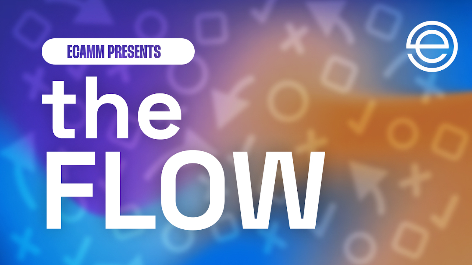 The Flow Podcast by Ecamm Network