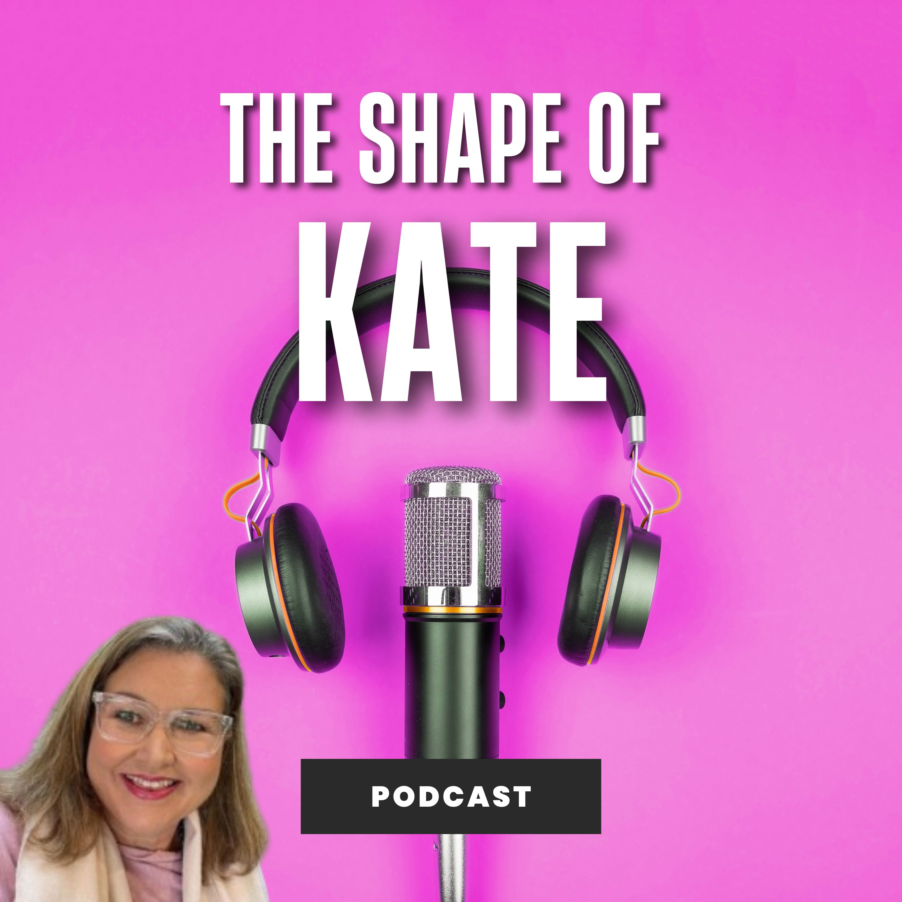 The Shape Of Kate