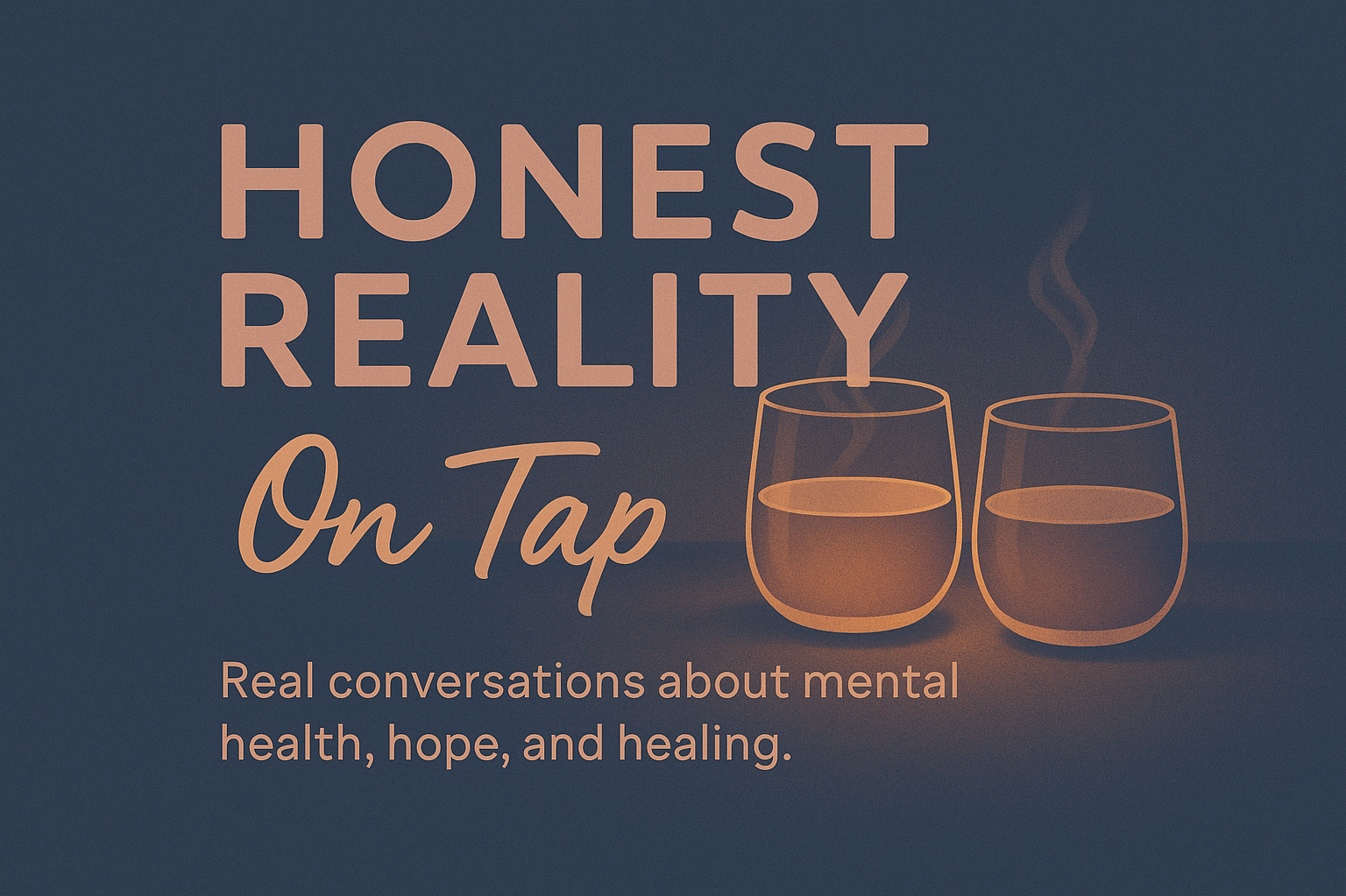 Honest Reality on Tap