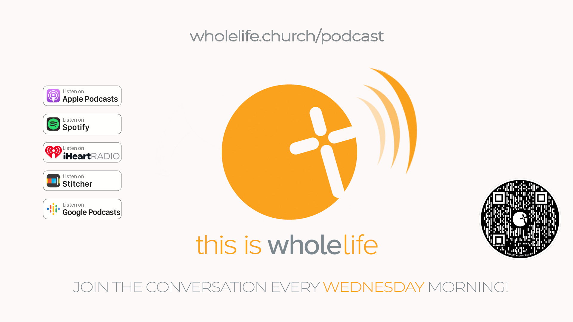 This Is WholeLife - A Podcast by WholeLife Productions